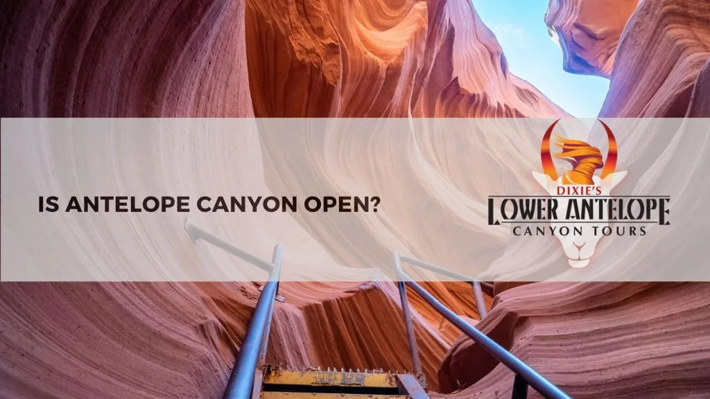 is antelope canyon open