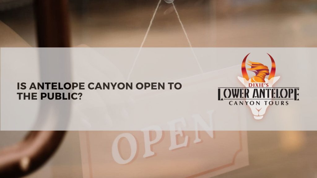 is antelope canyon open to the public