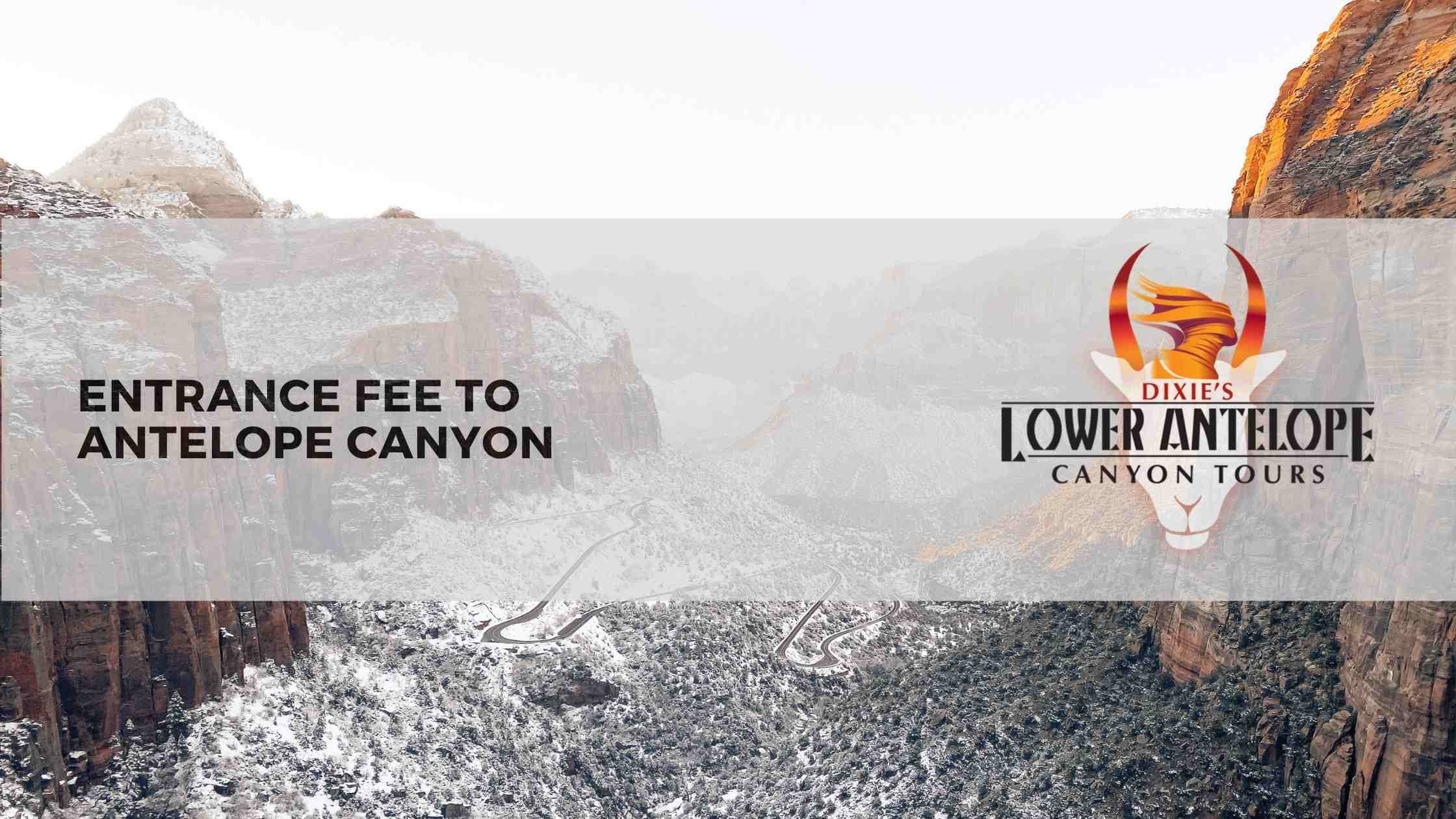 What is the Entrance Fee to Antelope Canyon